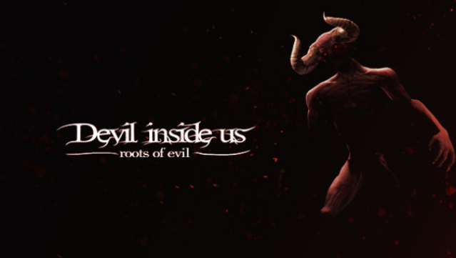 Devil Inside Us: Roots of Evil Free Download
