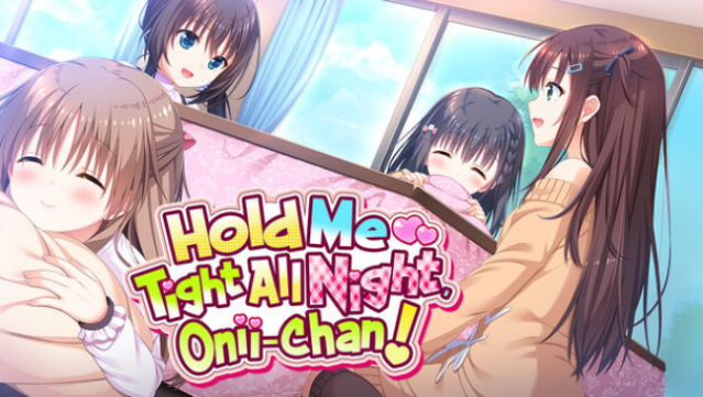 Hold Me Tight All Night, Onii-chan! Free Download