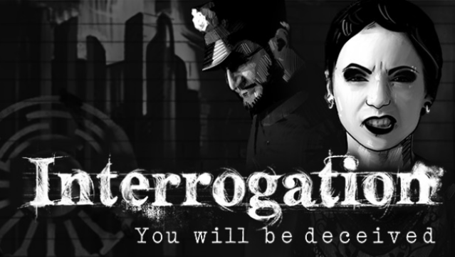 Interrogation: You Will Be Deceived Free Download