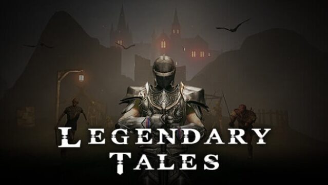 Legendary Tales Free Download