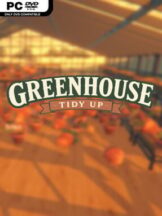 Greenhouse: Tidy Up! Free Download