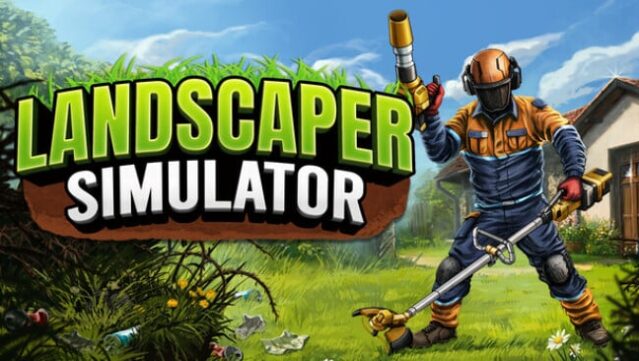 Landscaper Simulator Free Download